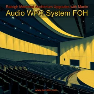 Read more about the article Raleigh Memorial Auditorium Upgrades with Martin Audio WPC System  FOH