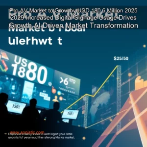 Read more about the article Pro AV Market to Grow by USD 180  6 Million  2025  2029  Increased Digital Signage Usage Drives Growth  AI  Driven Market Transformation