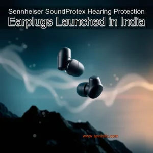Read more about the article Sennheiser SoundProtex Hearing Protection Earplugs Launched in India
