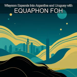 Read more about the article Wisycom Expands into Argentina and Uruguay with EQUAPHON  FOH