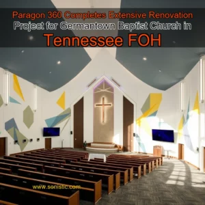 Read more about the article Paragon 360 Completes Extensive Renovation Project for Germantown Baptist Church in Tennessee  FOH