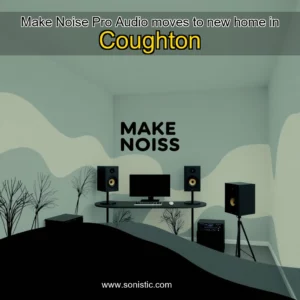 Read more about the article Make Noise Pro Audio moves to new home in Coughton