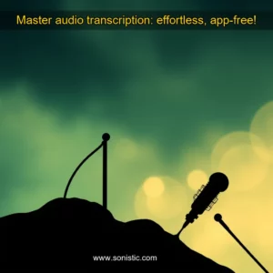 Read more about the article Master audio transcription: effortless, app-free!