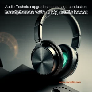 Read more about the article Audio  Technica upgrades its cartilage conduction headphones with a big audio boost