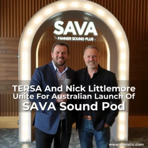 Read more about the article TERSA And Nick Littlemore Unite For Australian Launch Of SAVA Sound Pod