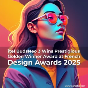 Read more about the article itel BudsNeo 3 Wins Prestigious Golden Winner Award at French Design Awards 2025